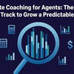 Real Estate Coaching for Agents: The Numbers You Must Track to Grow a Predictable Business