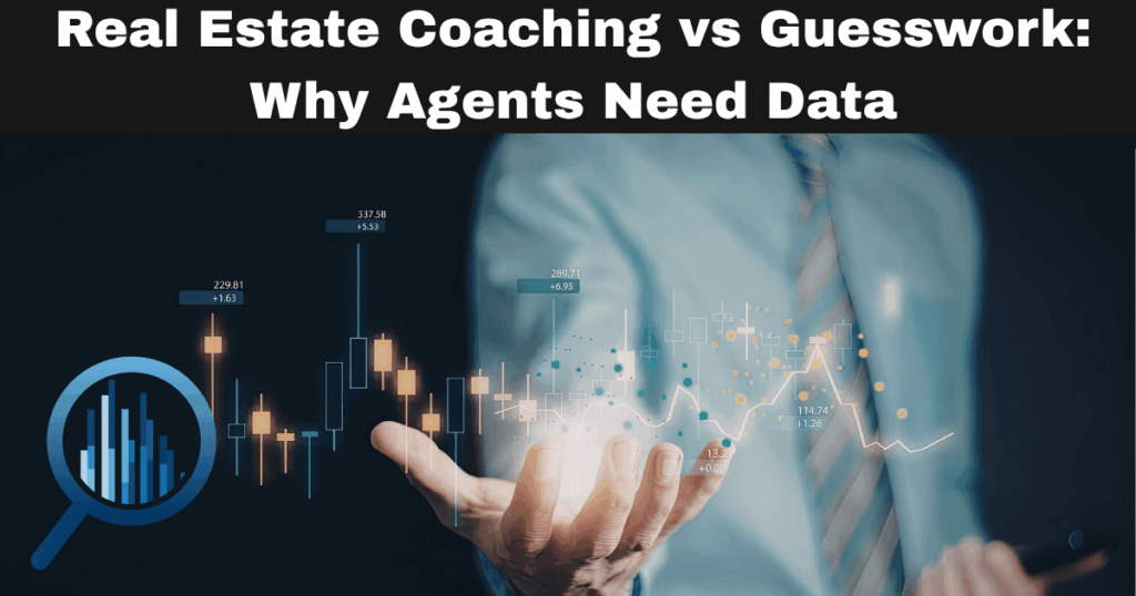 A side-by-side comparison graphic: on one side, a stressed agent looking at a calendar with "gut feel" notes; on the other, a calm agent looking at a Top Agent Tracker dashboard showing clear conversion ratios like Contact-to-Appointment and Listing-to-Close.